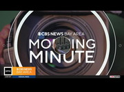 CBS News Bay Area: Morning Edition 5am : KPIX : May 9, 2024 5:00am-6:01am PDT